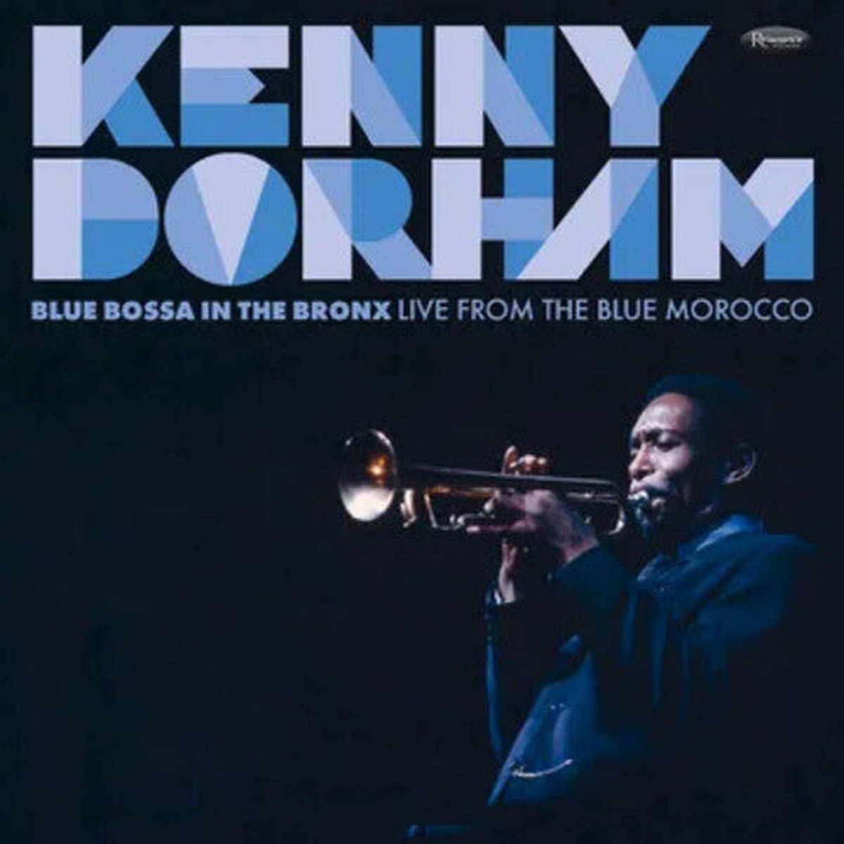 Kenny Dorham - Blue Bossa In The Bronx Live From The Blue Morocco 2-lp