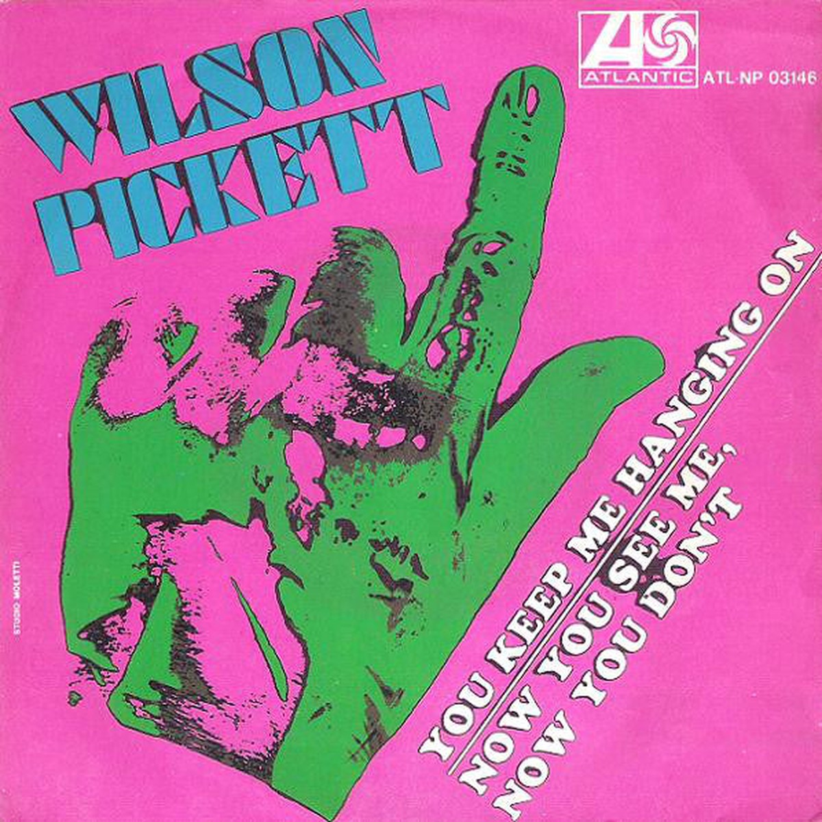 Wilson Pickett - You Keep Me Hanging On (7) - USED