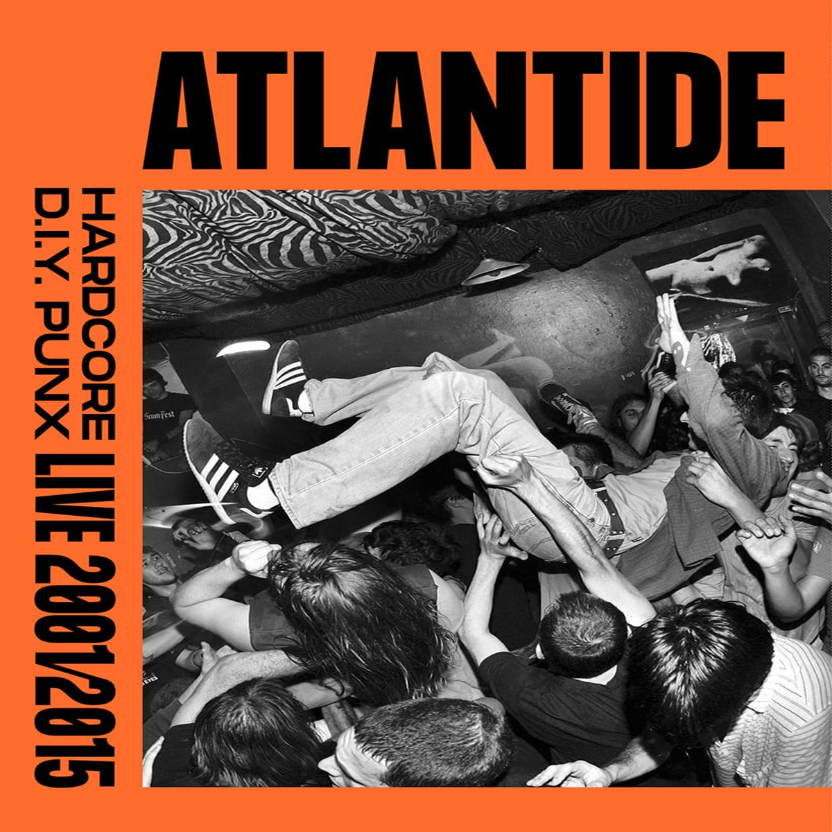 ATLANTIDE HARDCORE DIY PUNX LIVE 20012015 - NEW