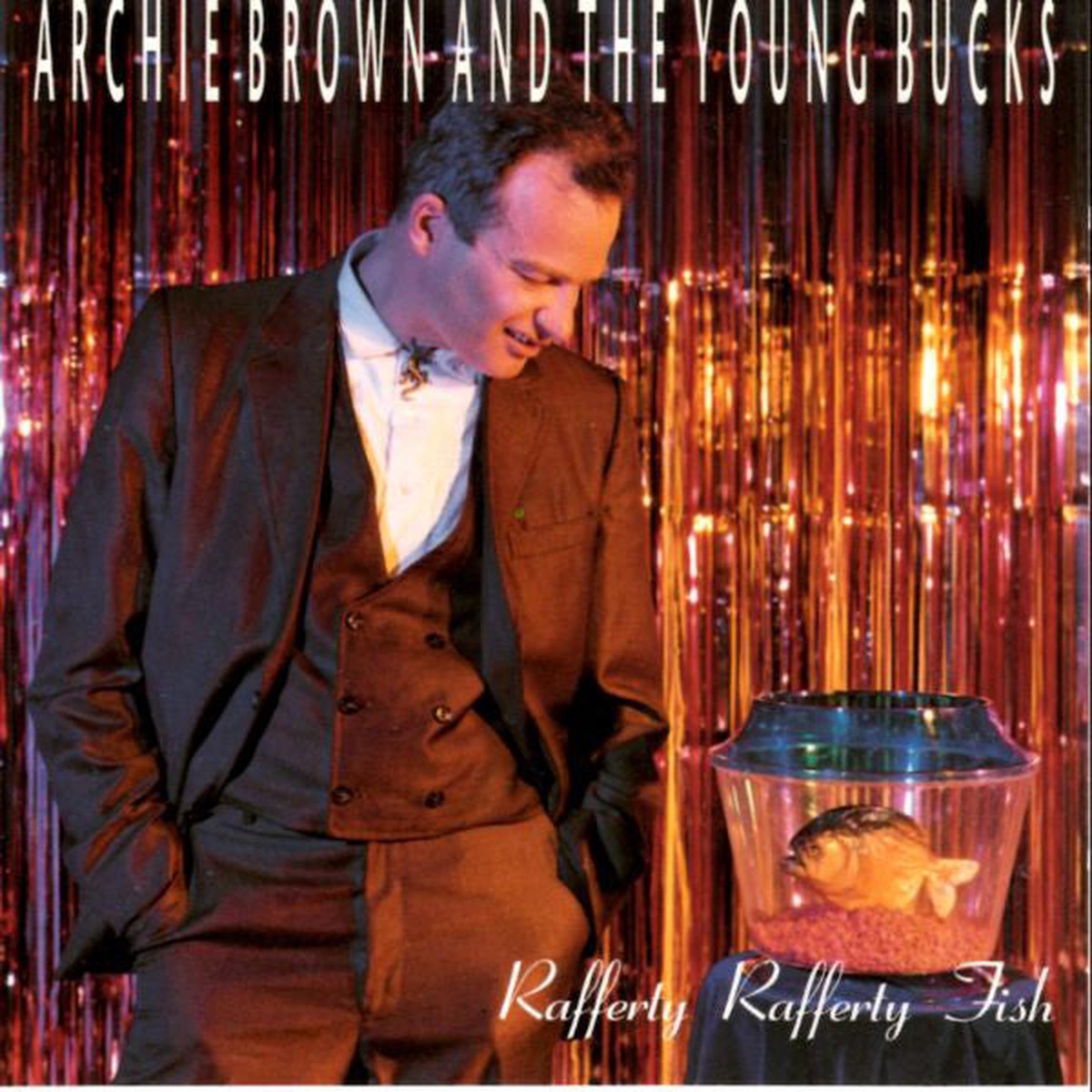 Archie Brown And The Young Bucks - Rafferty Rafferty Fish (CD Album) - USED