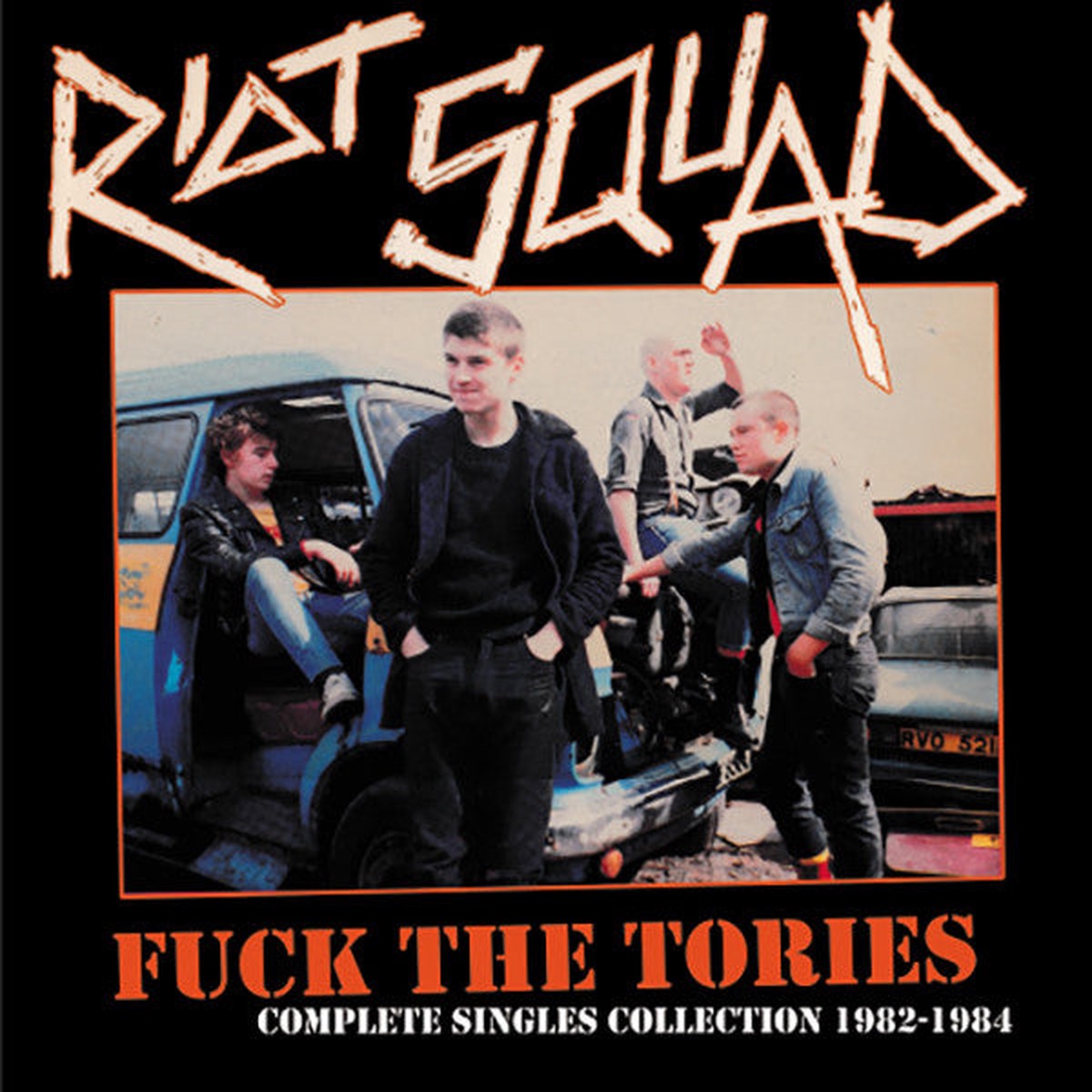 Riot Squad - Fuck The Tories Singles Collection (LP Comp) RADIATION