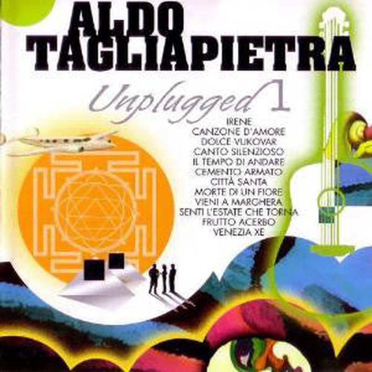 Aldo Tagliapietra - Unplugged 1 (CD Album) - NEW