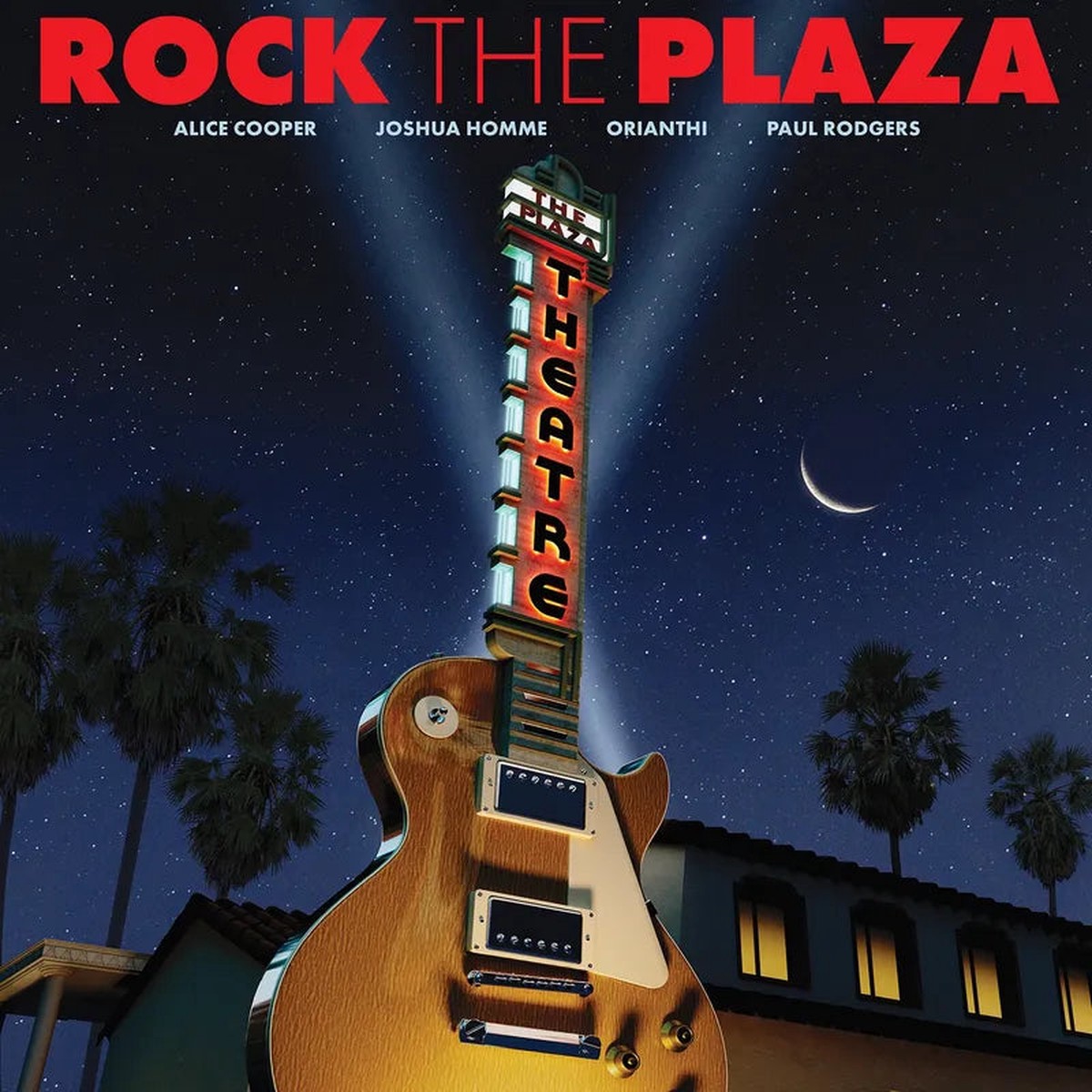 Various Artists - Rock The Plaza Concert To Save The Historic Plaza Theatre In Palm Springs