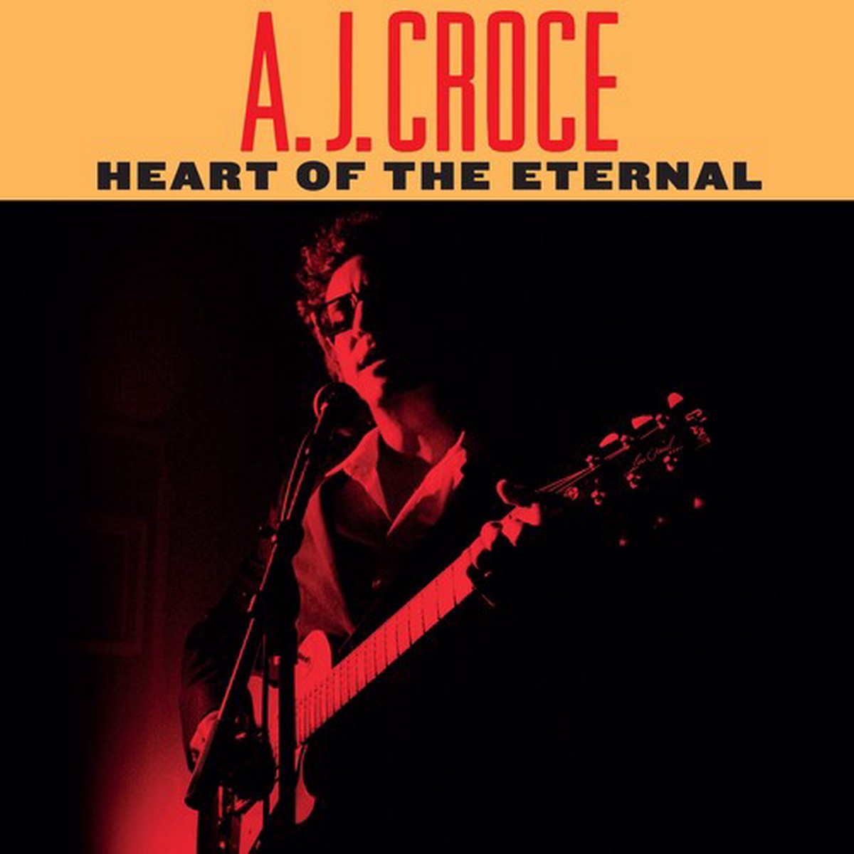 AJ Croce - Heart Of The Eternal