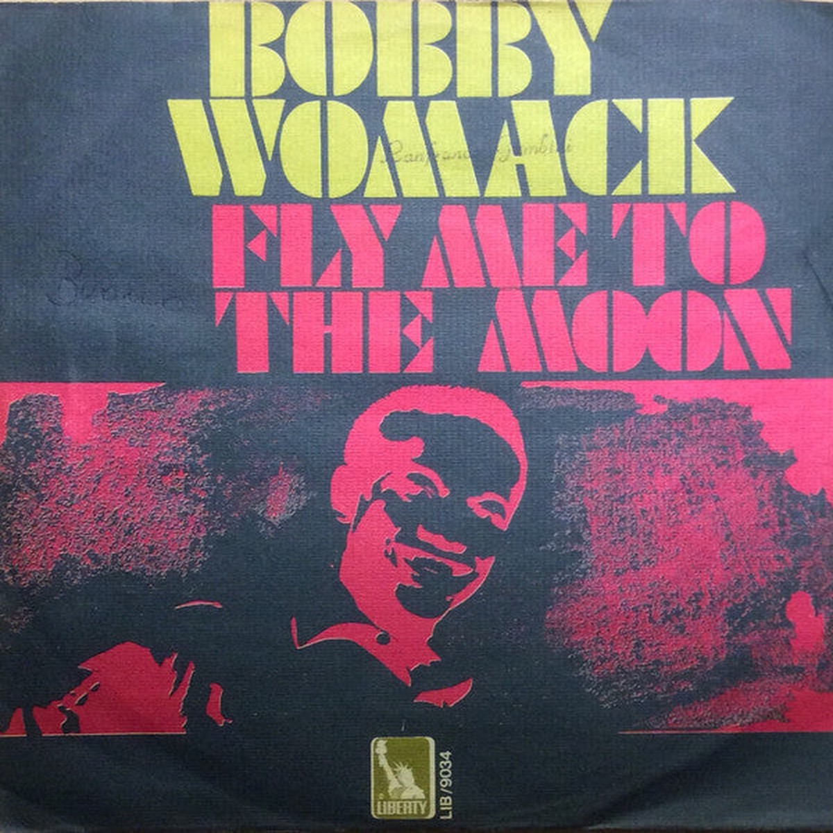 Bobby Womack - Fly Me To The Moon (7) - USED