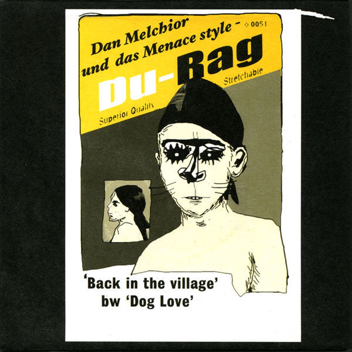 Dan Melchior Und Das Menace - Back In The Village Dog Love (7 Single Ltd) - NEW