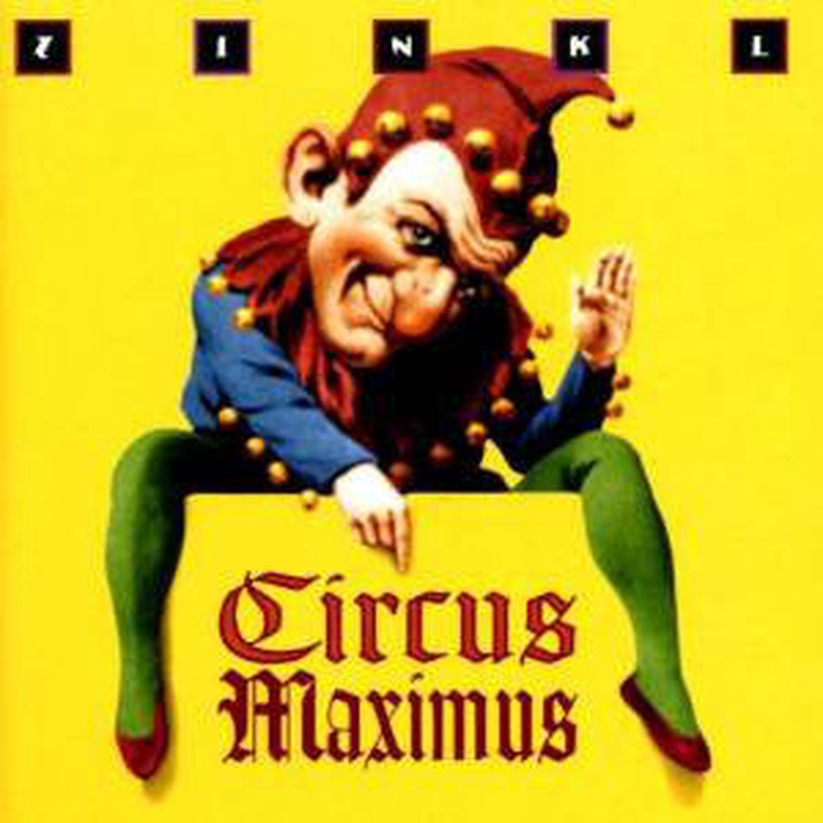 Zinkl - Circus Maximus (CD Album) - NEW