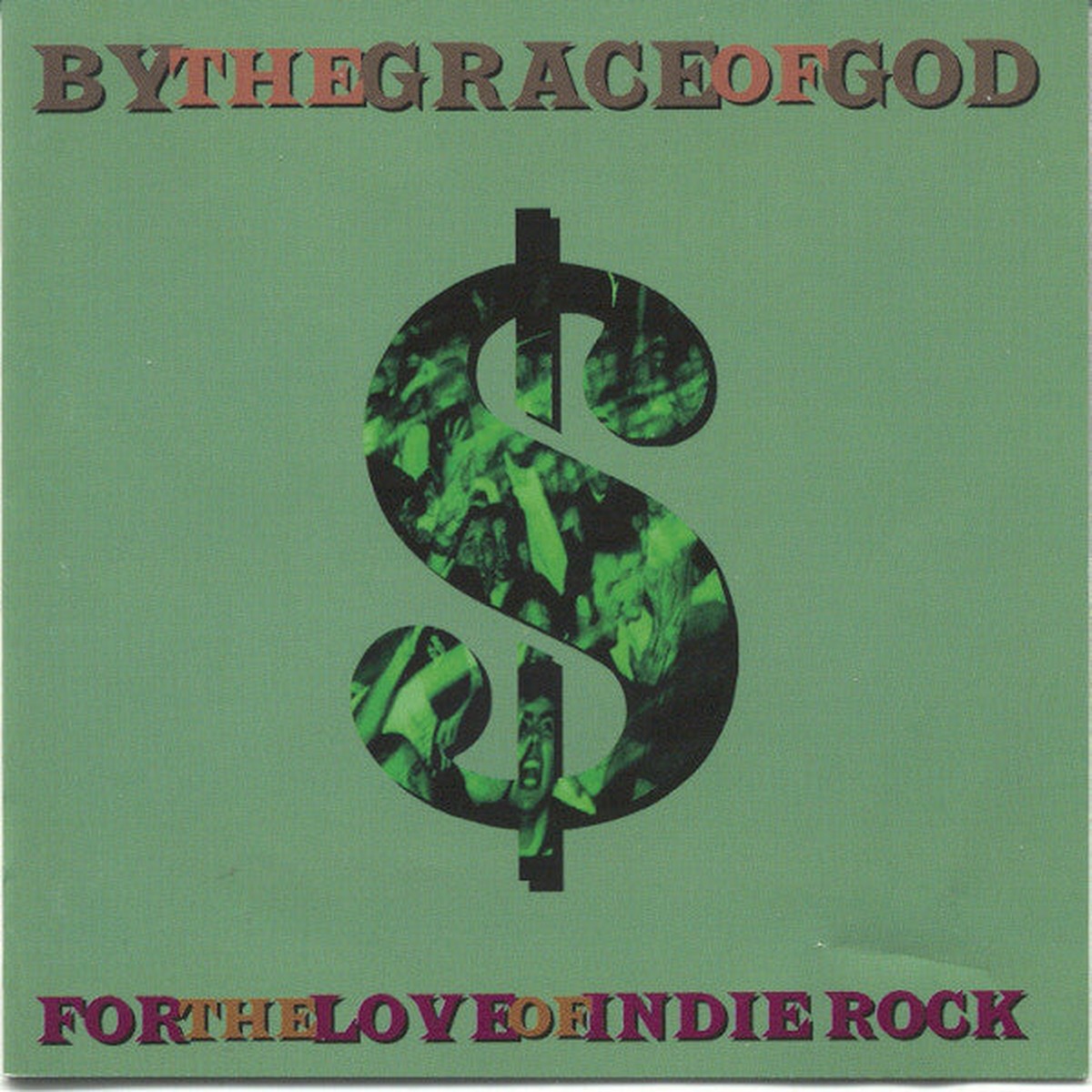 By The Grace Of God - For The Love Of Indie Rock (7 EP) - USED