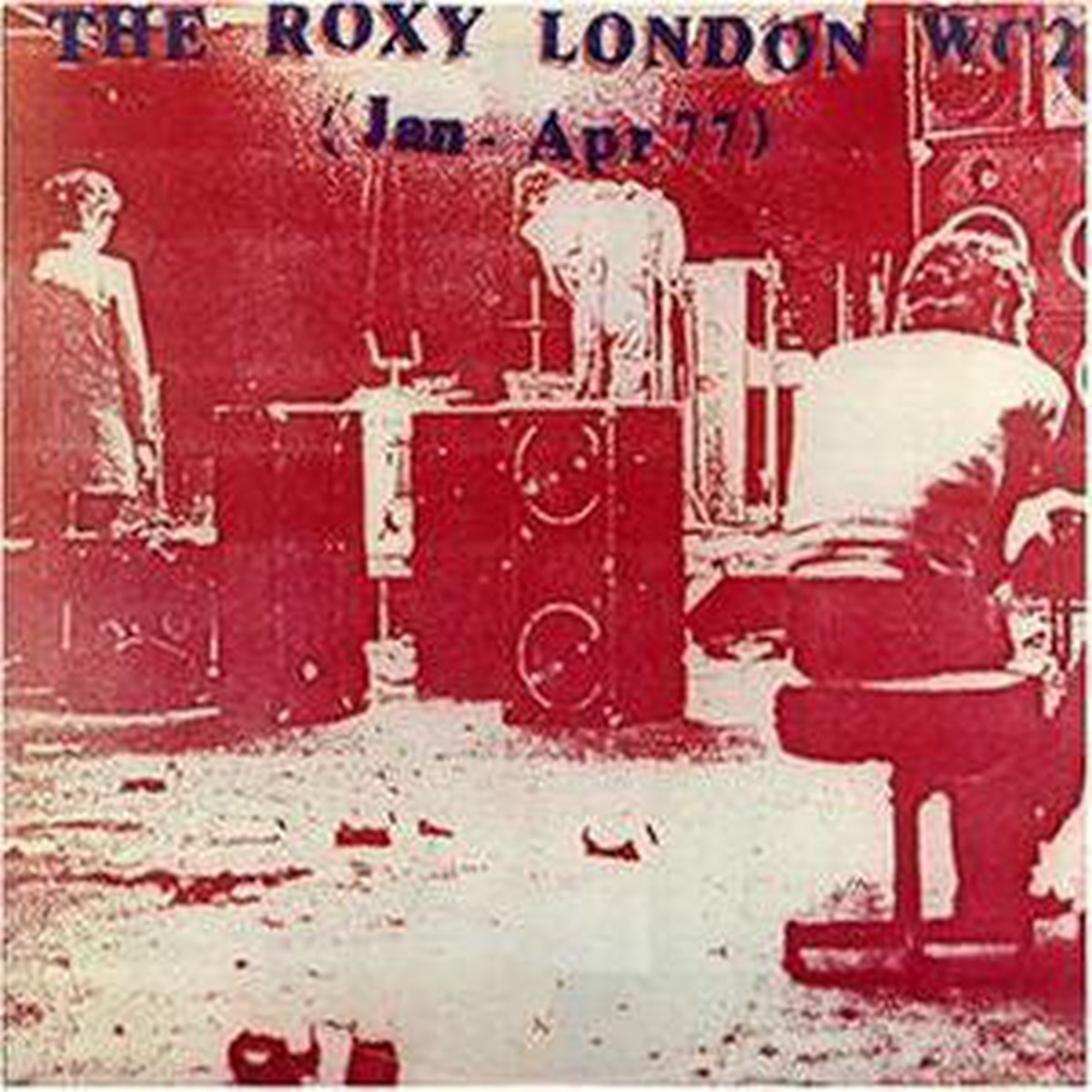 Various - The Roxy London WC2 (Jan - Apr 77) (LP Album RE 180) - USED