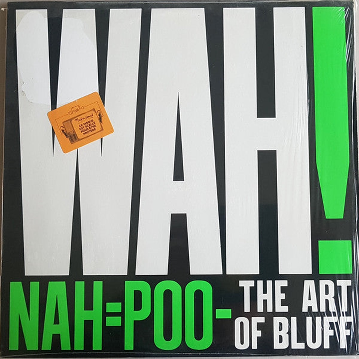 Wah - NahPoo - The Art Of Bluff (LP Album) - USED