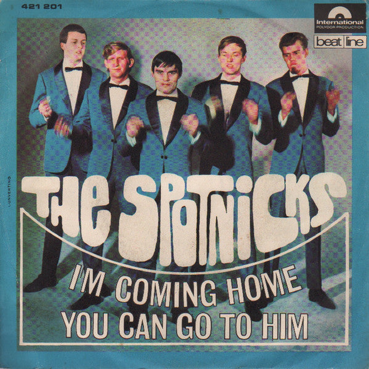 The Spotnicks - Im Coming Home You Can Go To Him (7) - USED