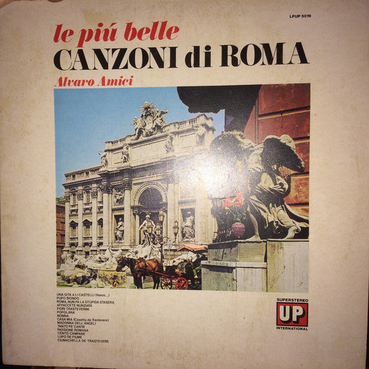 Alvaro Amici - Le Pi Belle Canzoni Di Roma (LP Album) - USED