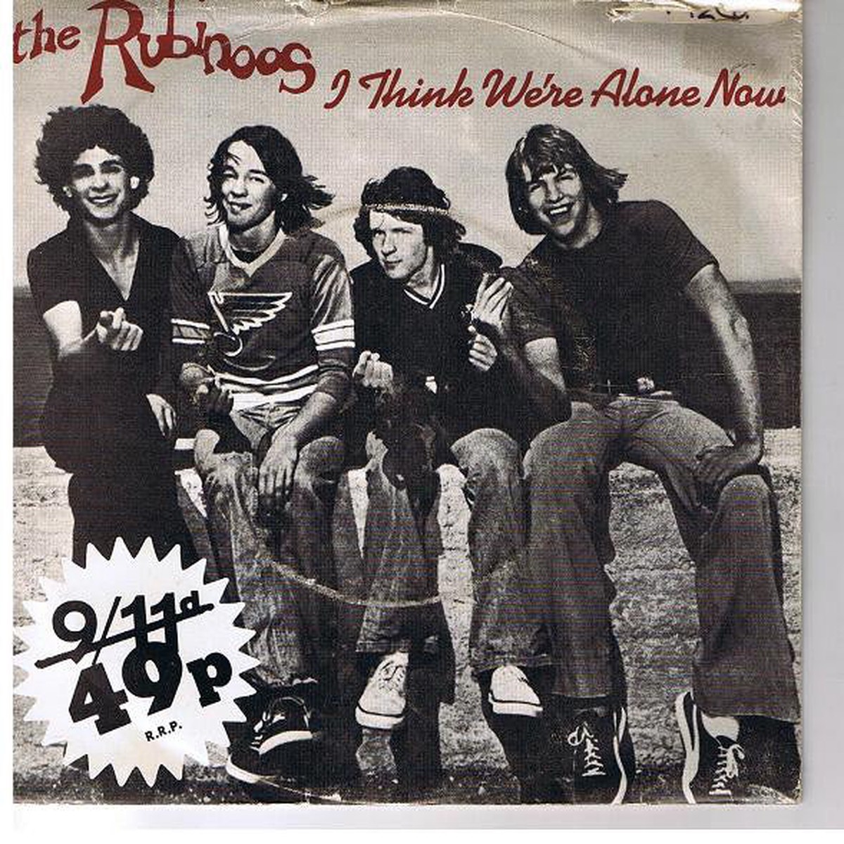 The Rubinoos - I Think Were Alone Now (7 Single Pic) - USED