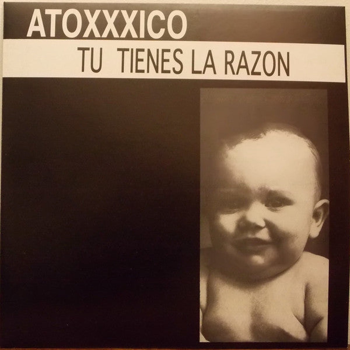Atoxxxico - Tu Tienes La Razon (LP RE) - USED