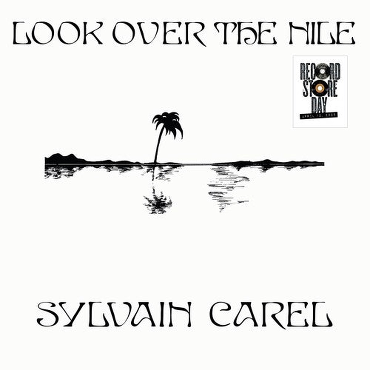 Sylvain Carel - Look Over The Nile 12