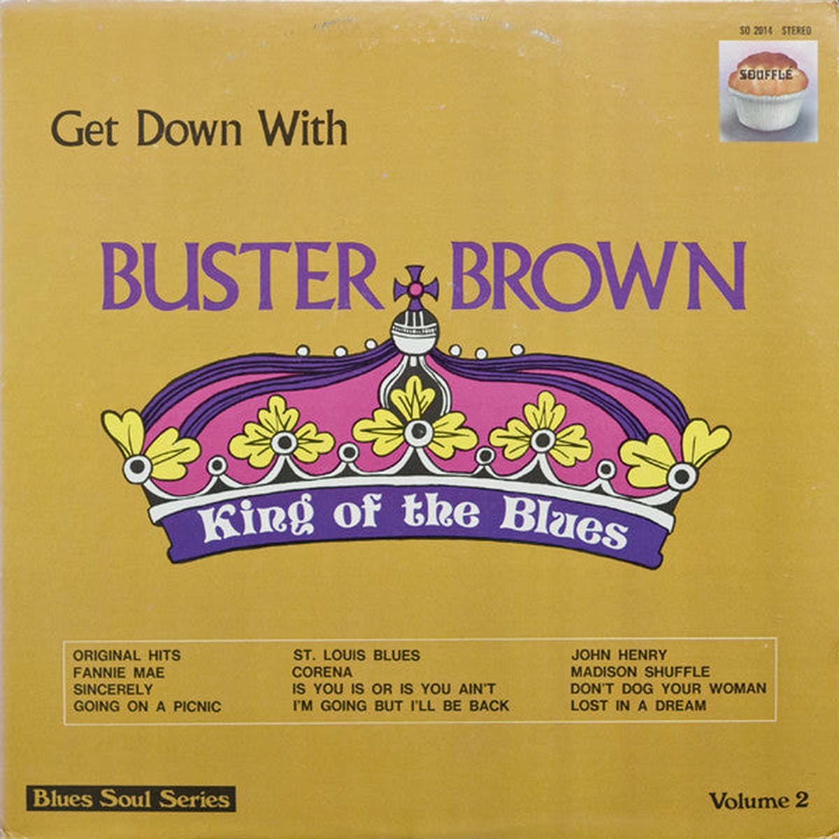 Buster Brown - Get Down With Buster Brown King Of The Blues (LP Comp) - USED