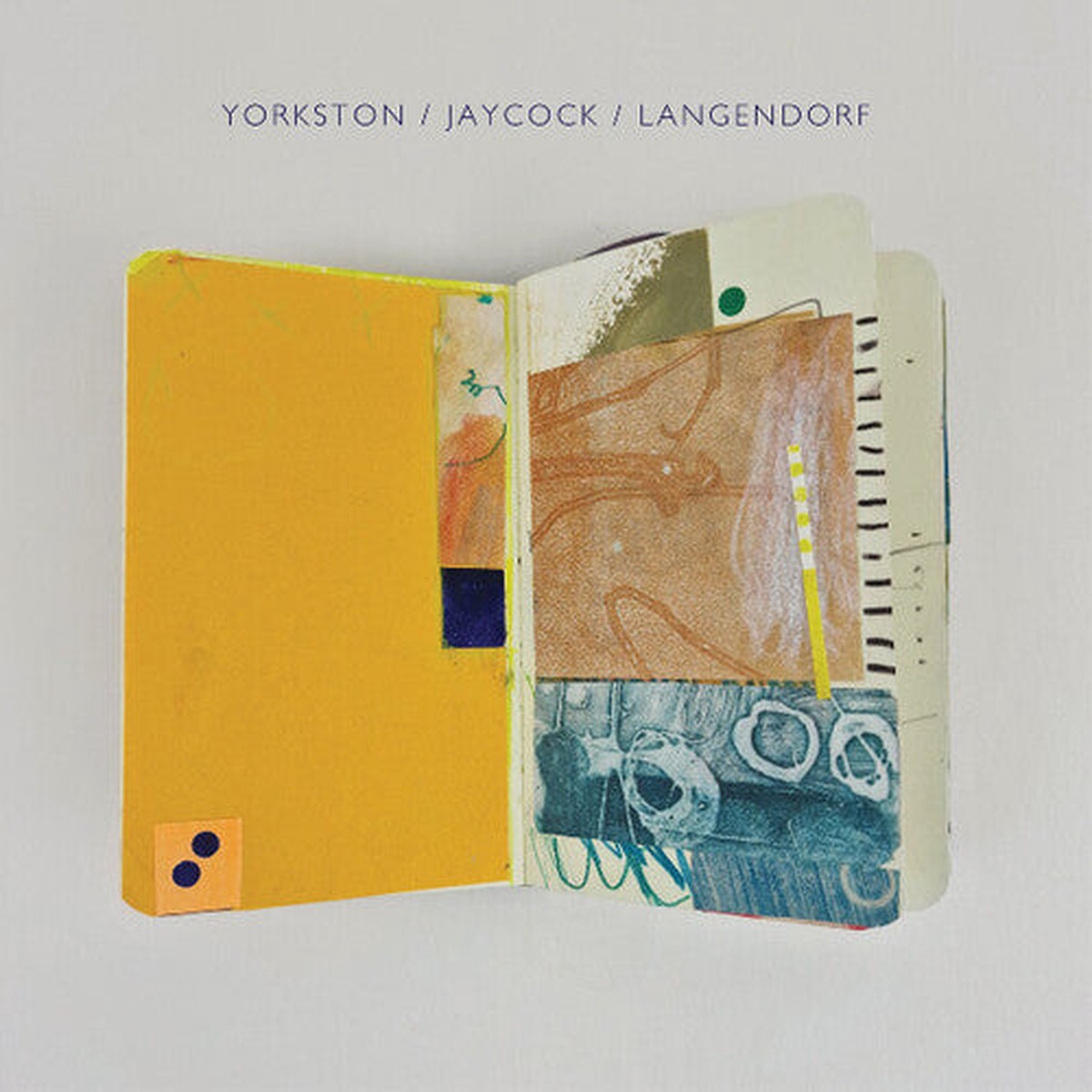 Yorkston Jaycock Langendorf - Yorkston Jaycock Langendorf