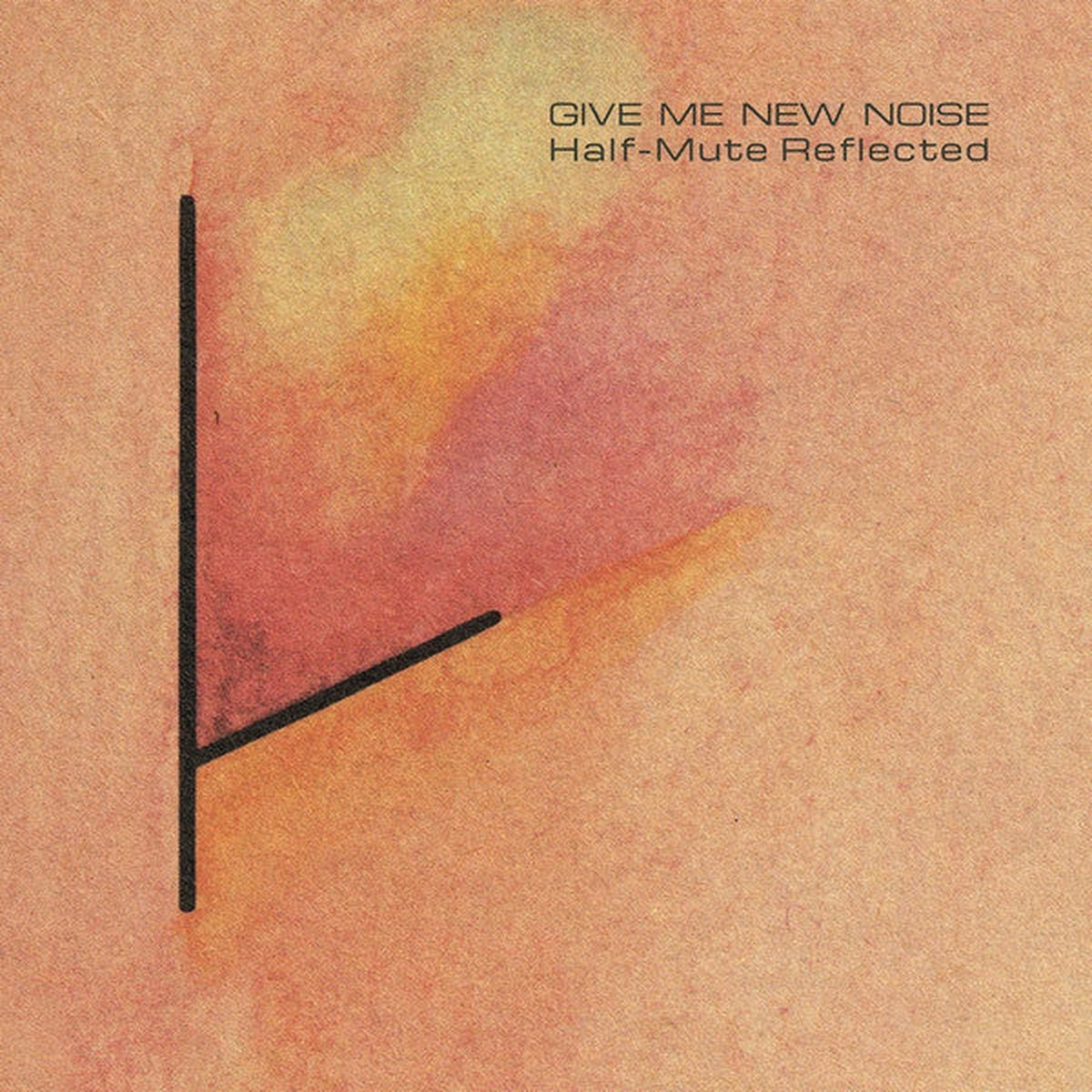 Various - Give Me New Noise Half-Mute Reflected (LP 7 Single Album Comp) - NEW