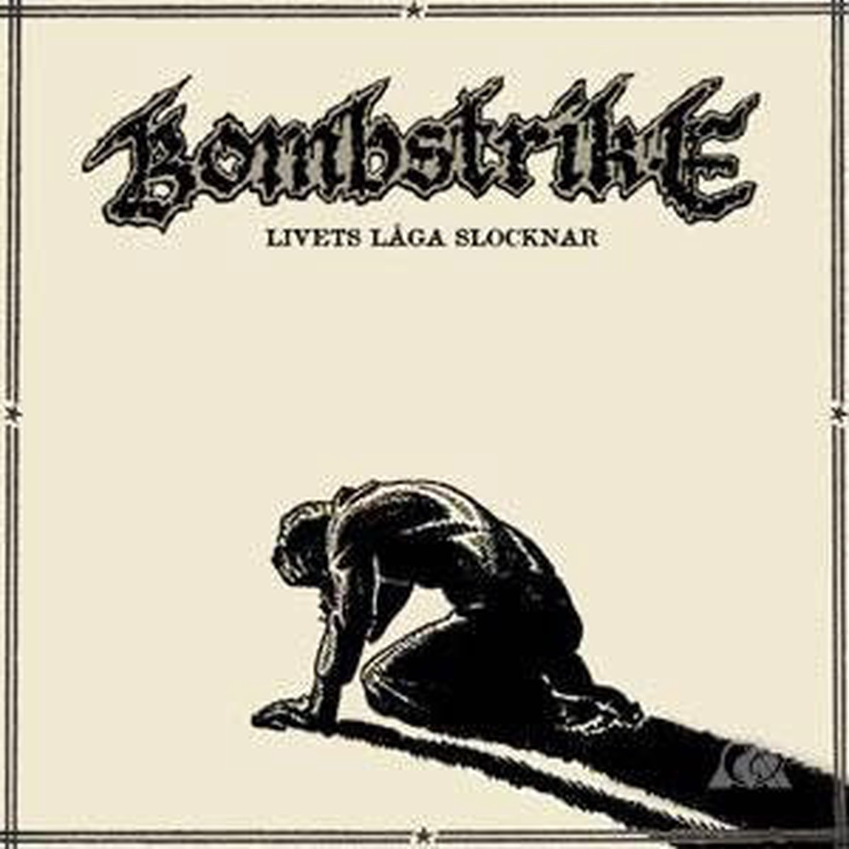 Bombstrike - Livets Lga Slocknar (7 EP) - USED