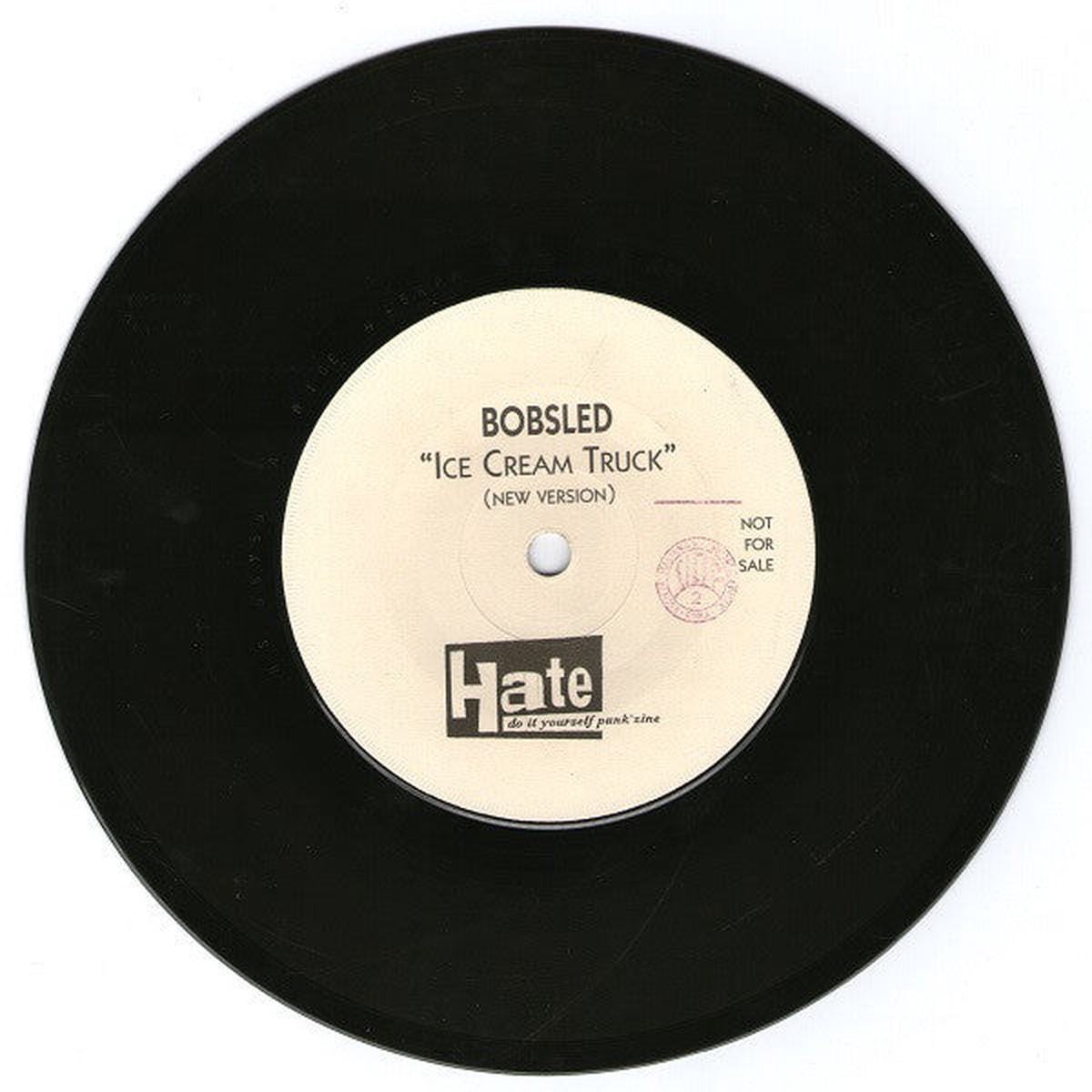 Bobsled - Ice Cream Truck Get That Thing Away From Me (7 Single Promo) - USED