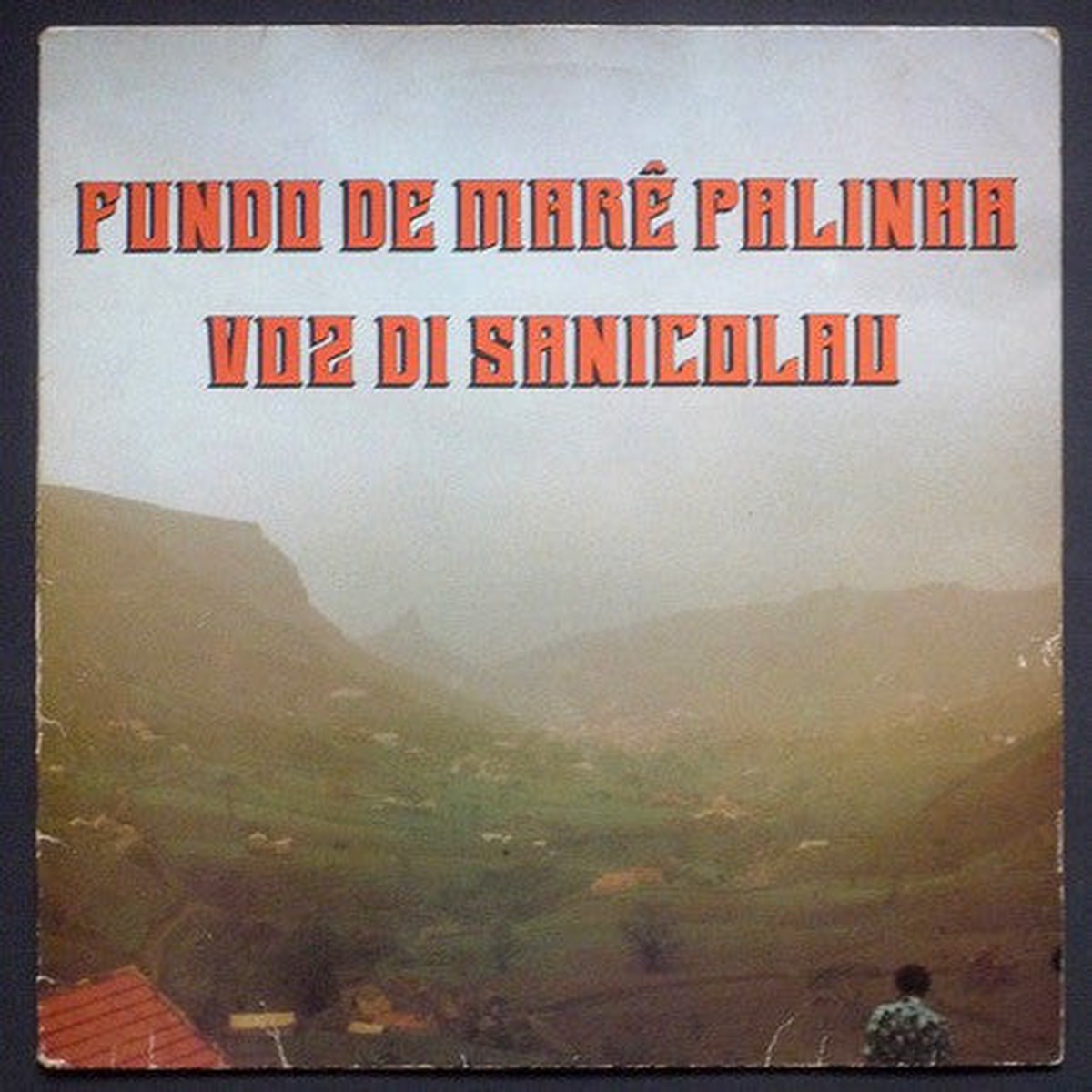 Voz Di Sanicolau - Fundo De Mar Palinha (LP Album) - USED