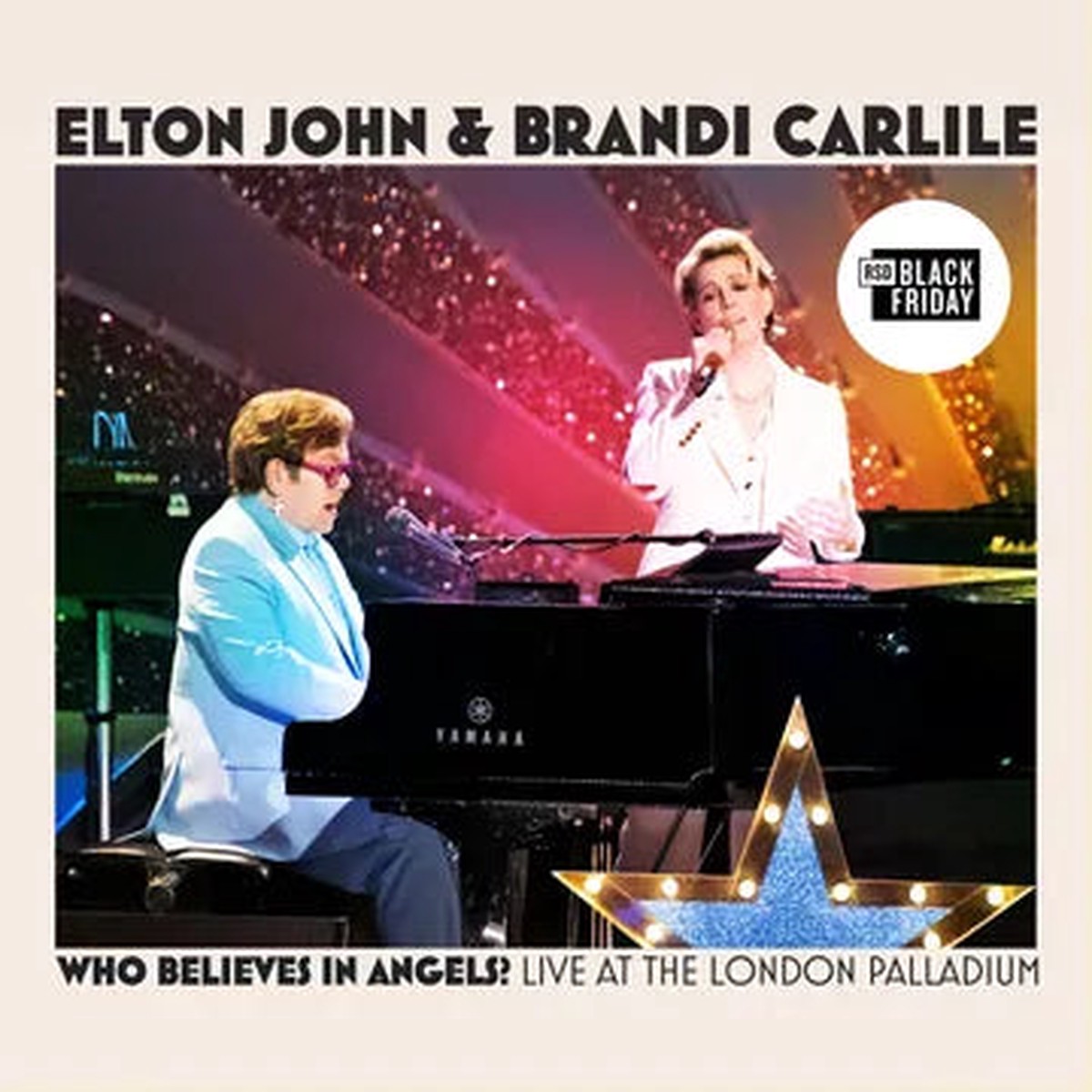 Elton John Brandi Carlile - Who Believes In Angels (Live at the London Palladium)