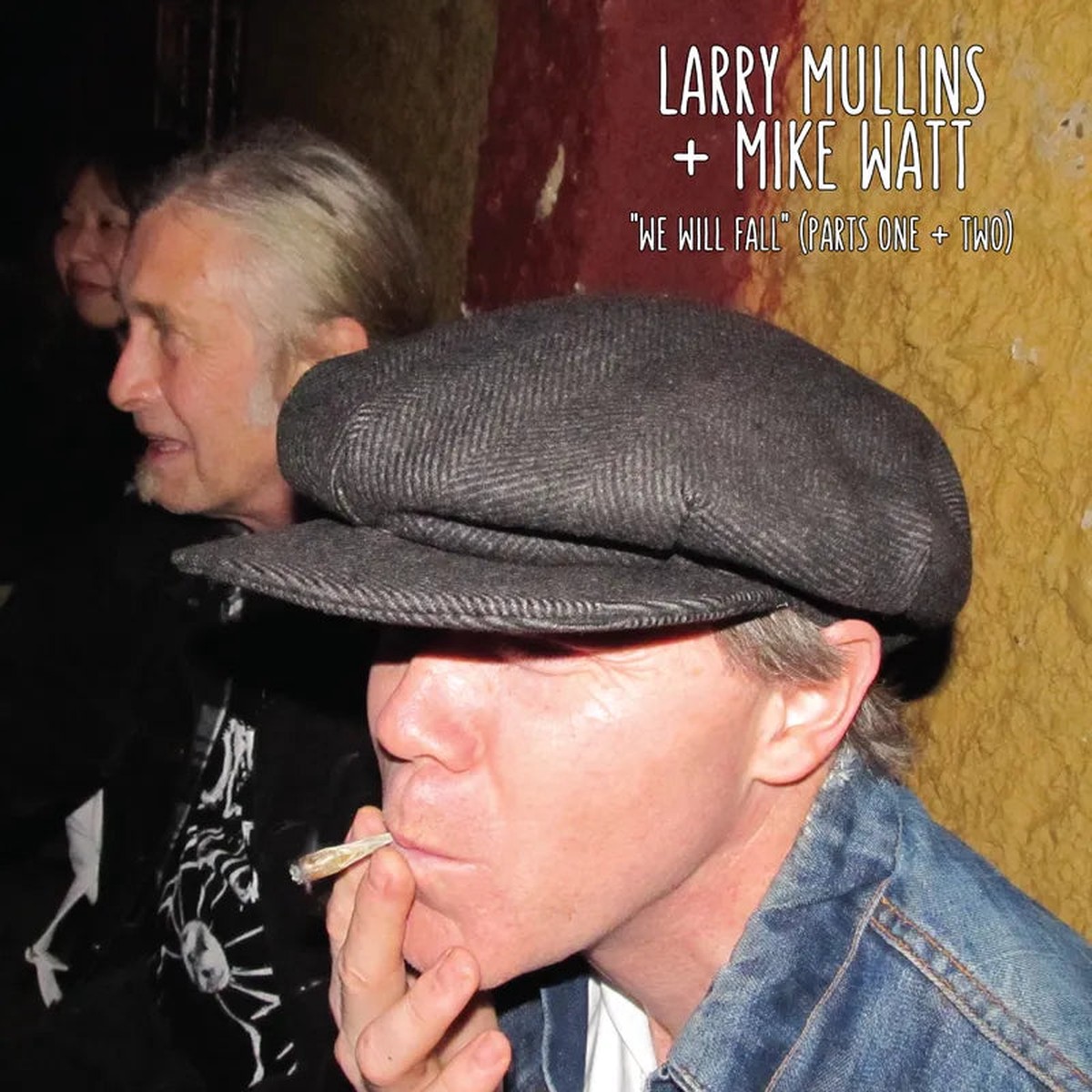 Larry Mullins Mike Watt - We Will Fall