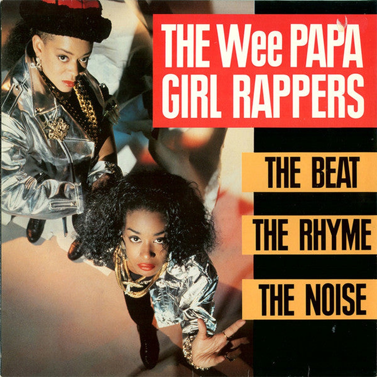 Wee Papa Girl Rappers - The Beat The Rhyme The Noise (LP Album) - USED
