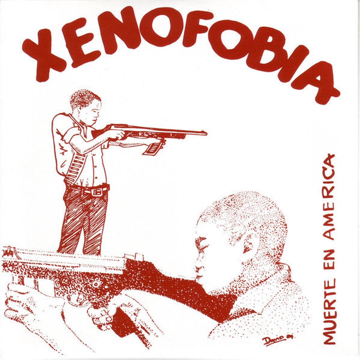 Xenofobia - Muerte En America (7 Ltd RE) - NEW