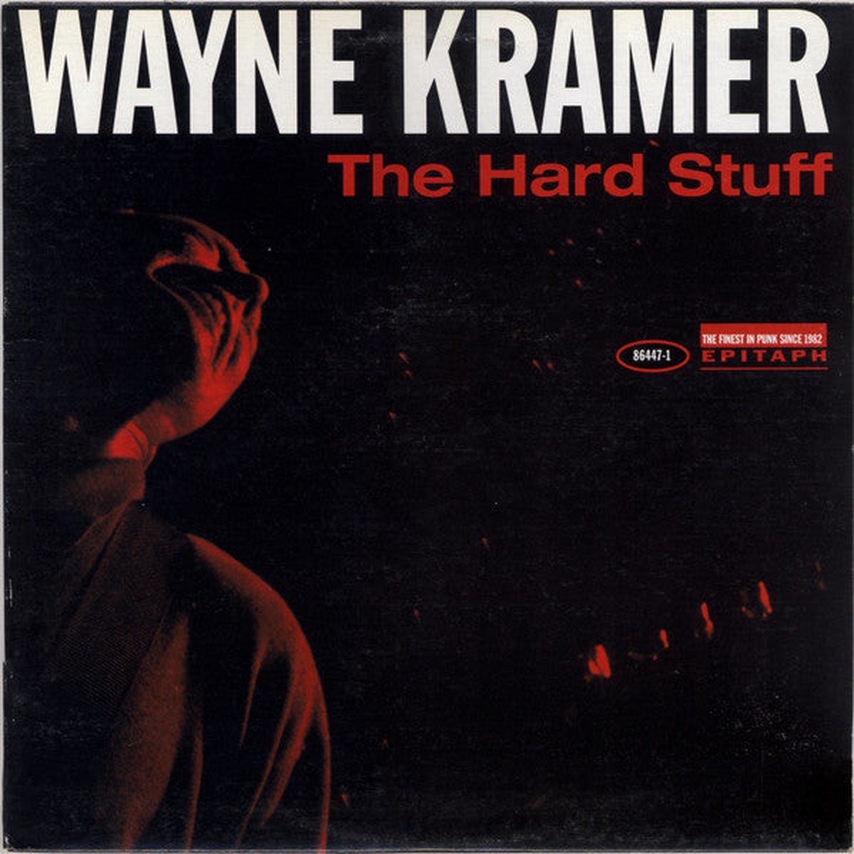 Wayne Kramer - The Hard Stuff (LP Album) - USED