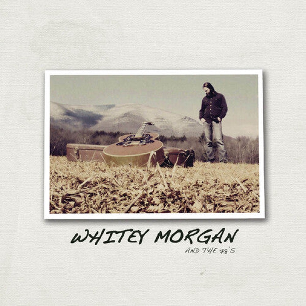 Whitey Morgan The 78s - Whitey Morgan The 78s