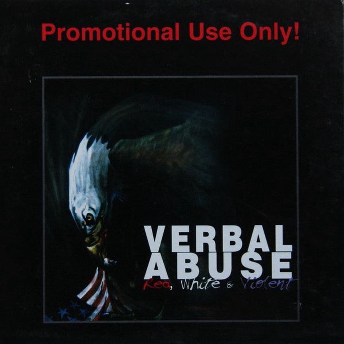 Verbal Abuse - Red White Violent (CD Album Promo) - USED