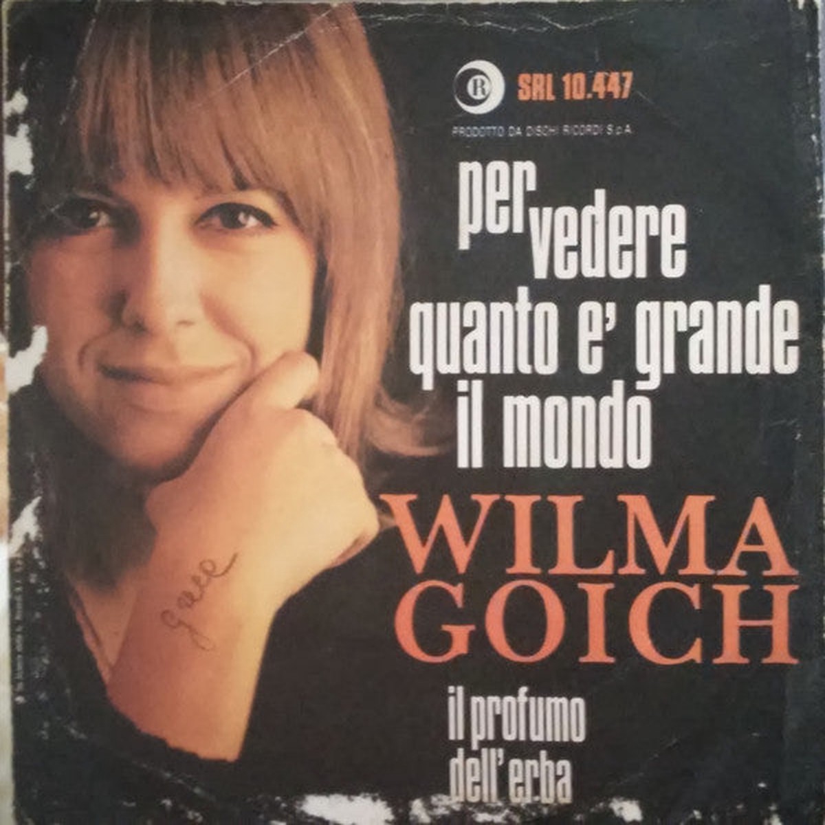 Wilma Goich - Per Vedere Quanto Grande Il Mondo (7) - USED