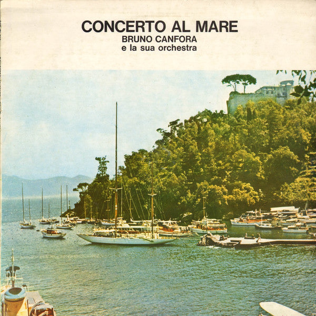 Bruno Canfora E La Sua Orchestra - Concerto Al Mare (LP RE) - USED