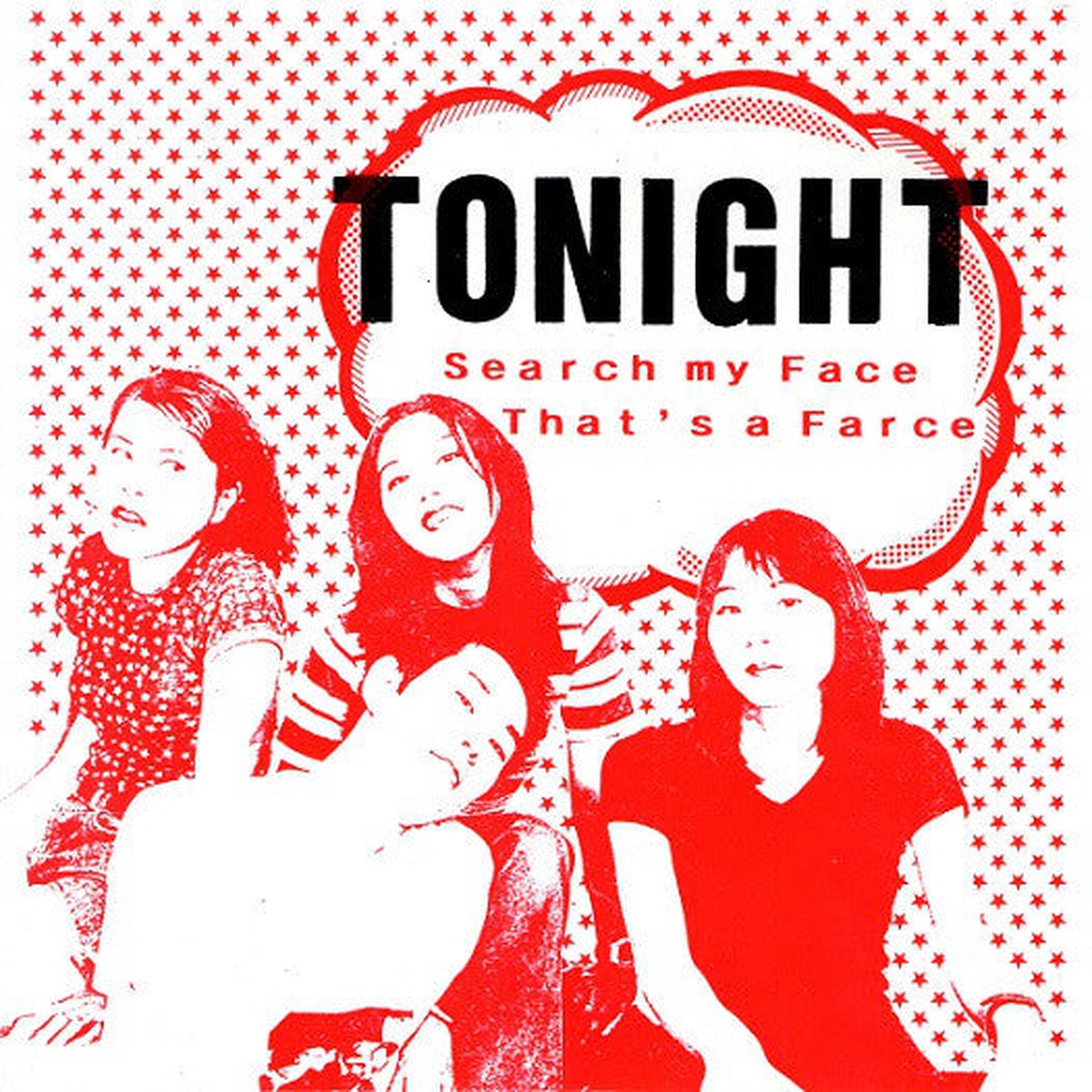 Tonight (3) - Search My Face (7) - USED