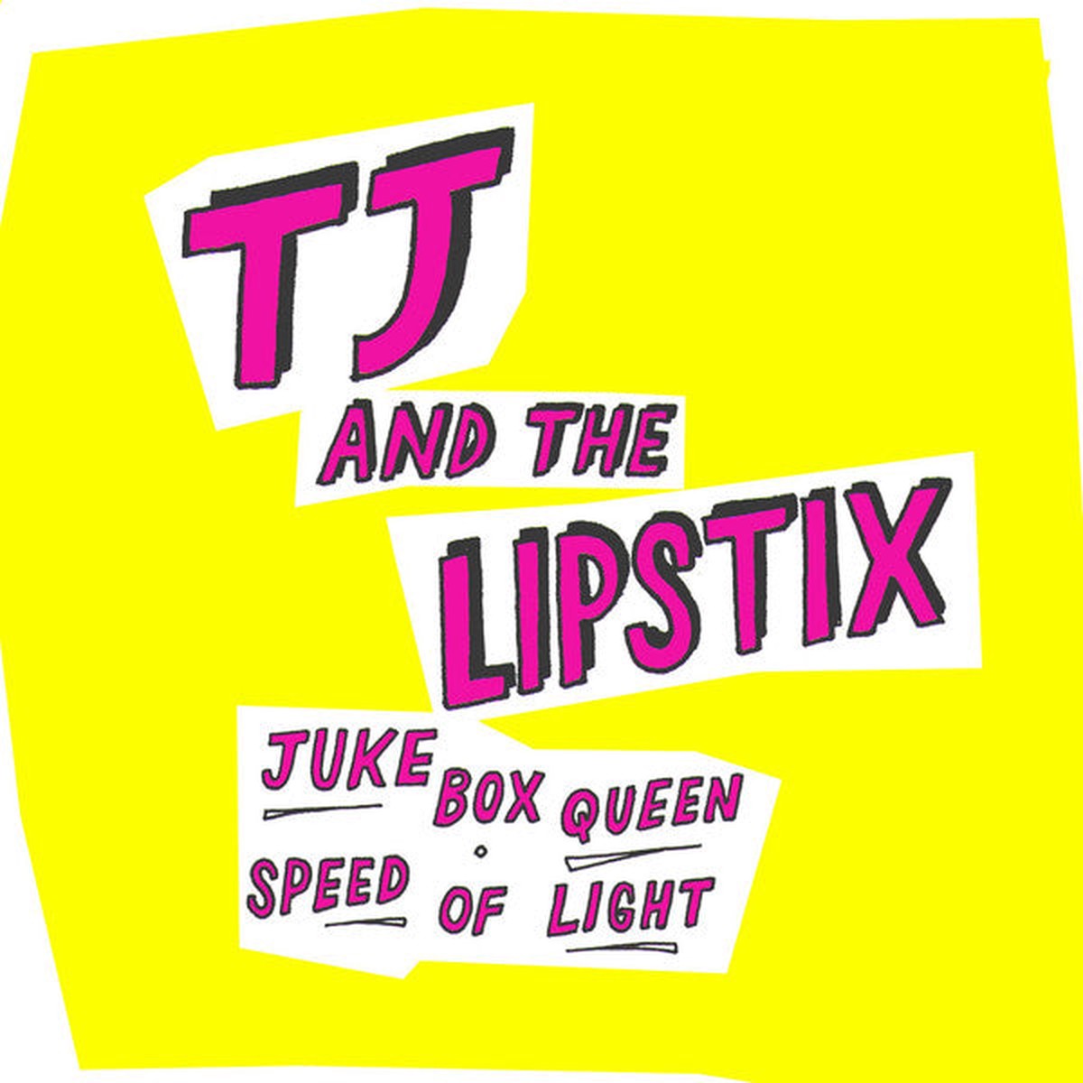 Tj And The Lipstix - Juke Box Queen Speed Of Light (7 Single) - NEW