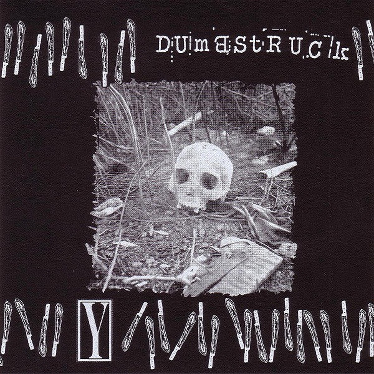 Dumbstruck Y (6) - Dumbstruck Y (7) - NEW
