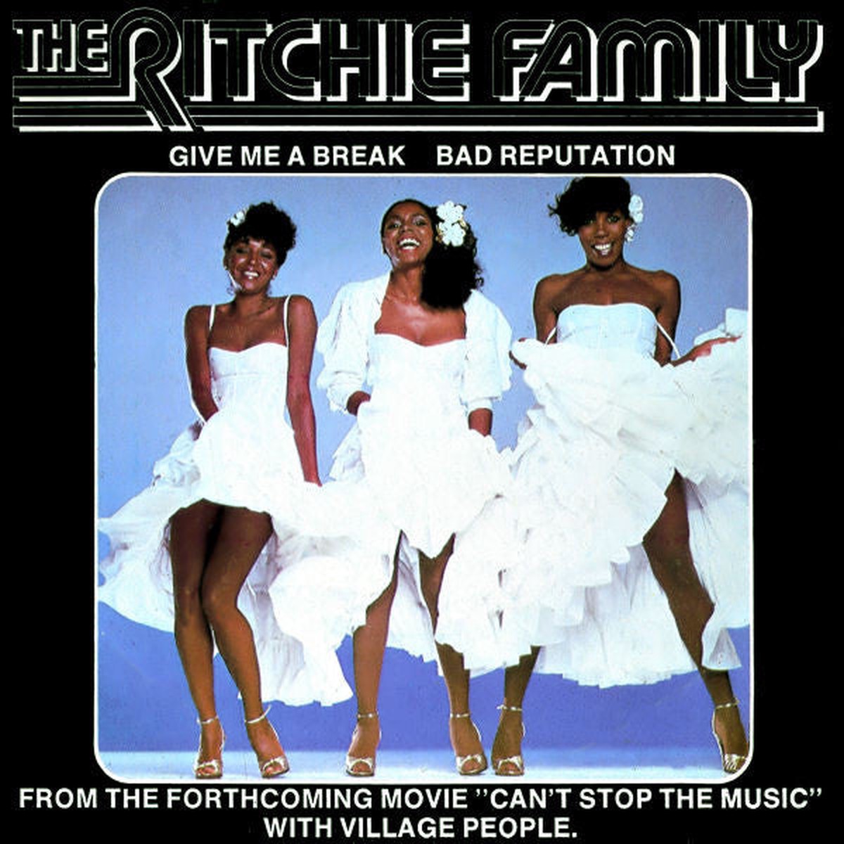 The Ritchie Family - Give Me A Break (7) - USED