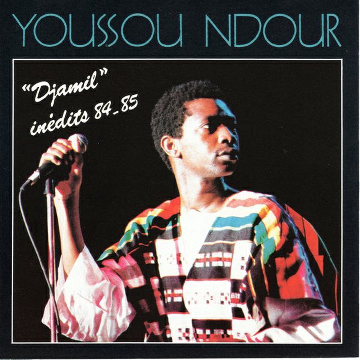 Youssou NDour - Djamil Inedits 84-85 (CD Album) - USED