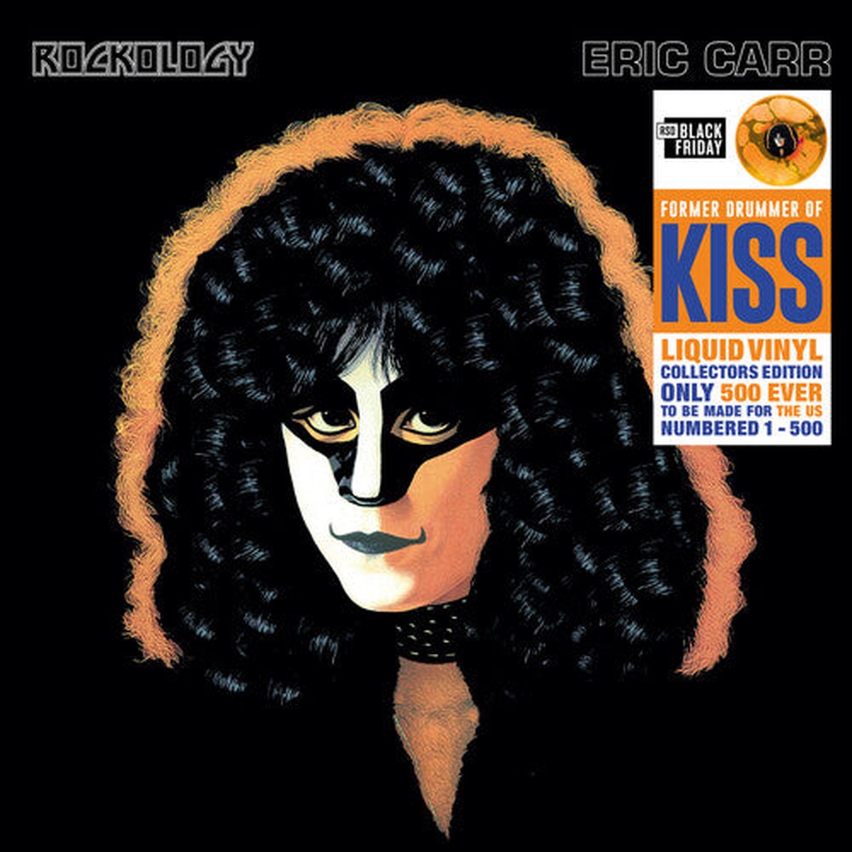 Eric Carr from KISS - Rockology The Liquid Vinyl Numbered Edition Orange Liquid Vinyl