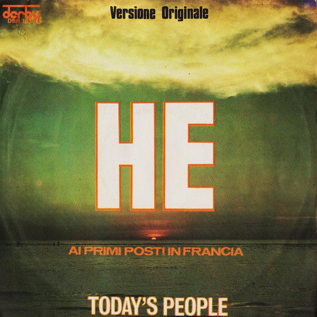 Todays People (2) - He (7 Single) - USED