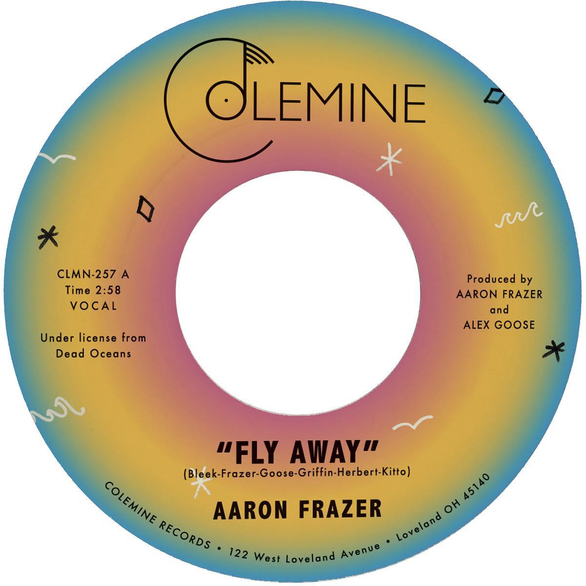 Aaron Frazer - Fly Away Play On 7 Random Color Vinyl