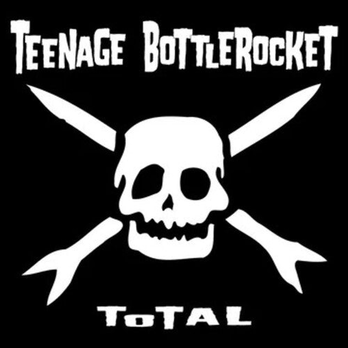 Teenage Bottlerocket - Total 20th Anniversary Edition