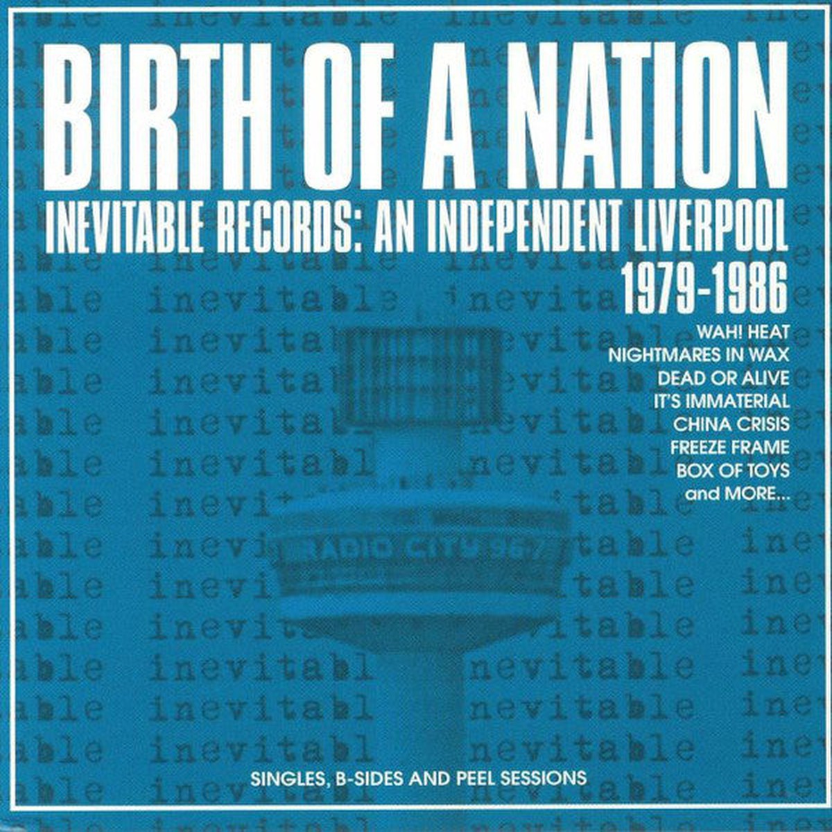 Various - Birth Of A Nation Inevitable Records - An Independent Liverpool 1979-1986 (3xCD Album Comp Dlx RM) - NEW