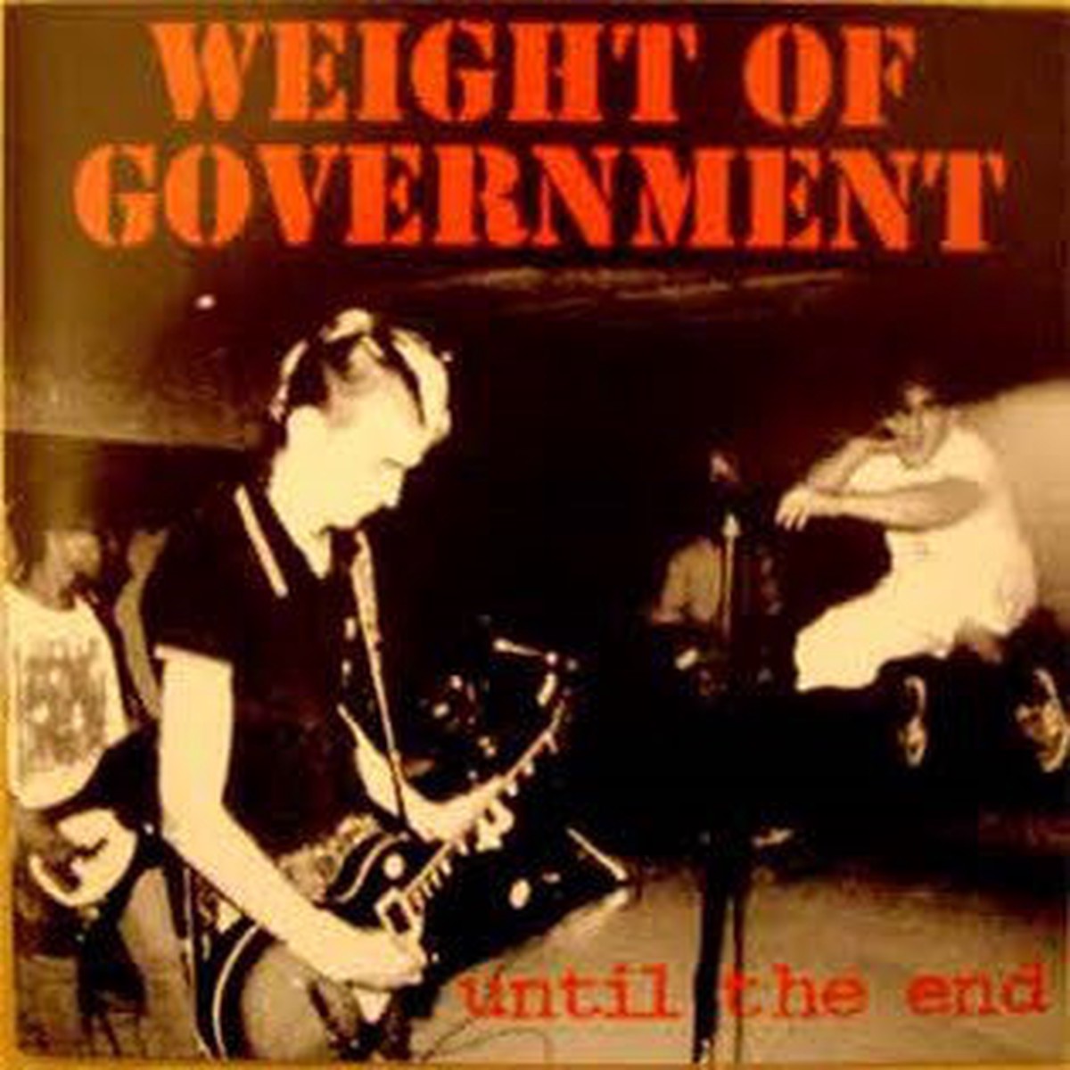 Weight Of Government - Until The End (CD MiniAlbum) - USED