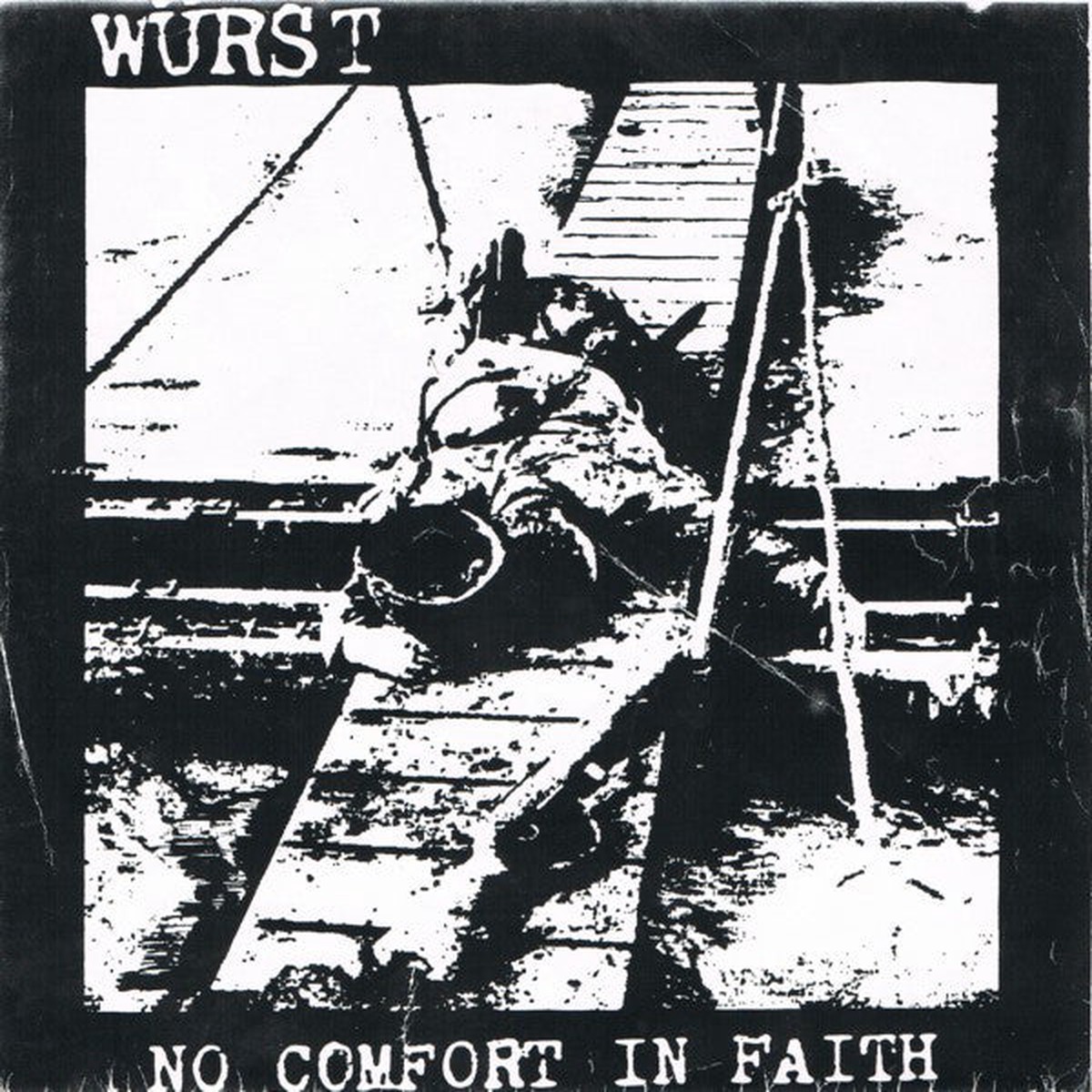 Wrst - No Comfort In Faith (7) - USED