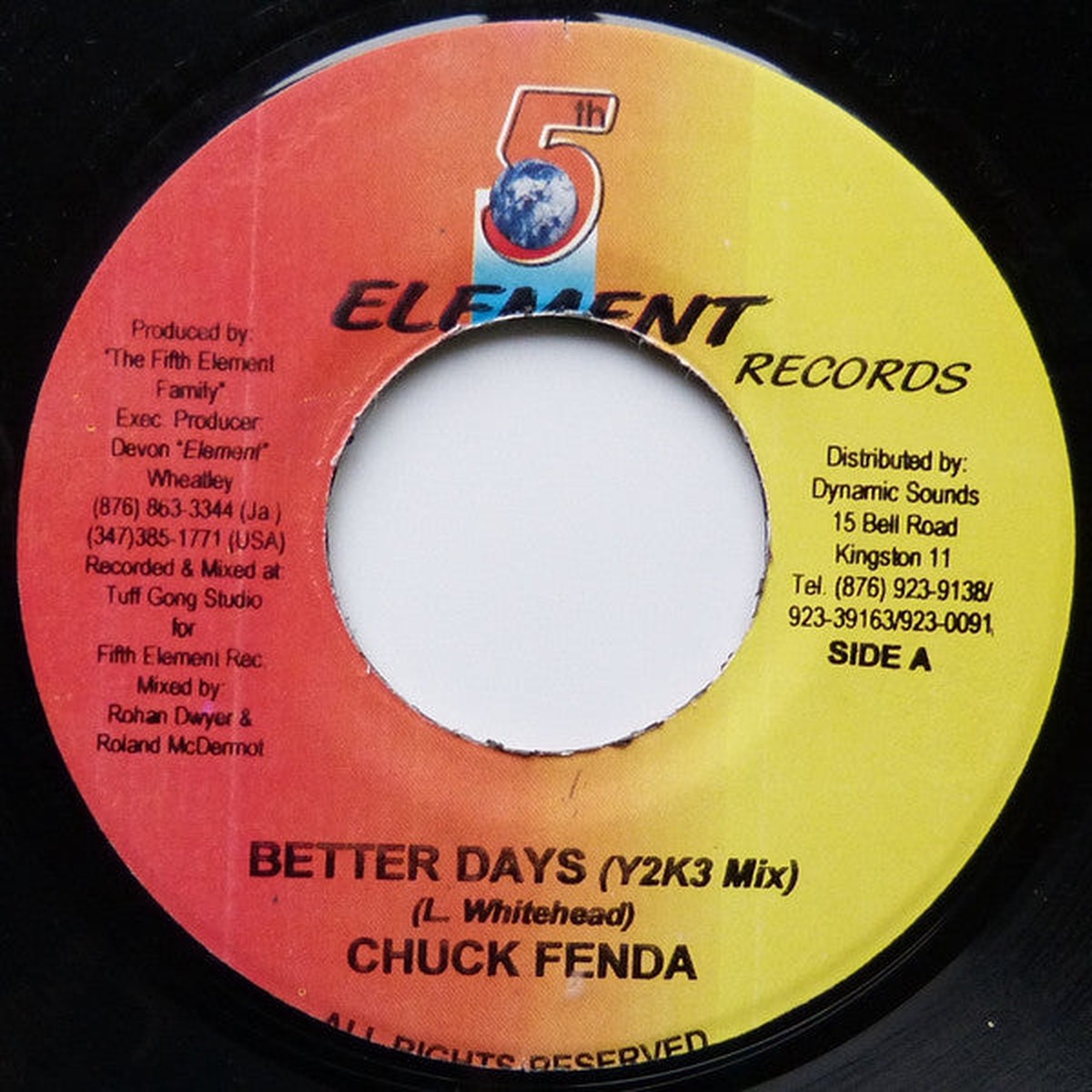 Chuck Fenda - Better Days (Y2K3 Mix) Rough Out Deh (Y2K3 Mix) (7) - USED