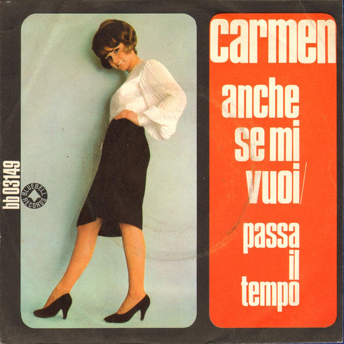 Carmen Villani - Anche Se Mi Vuoi (7) - USED