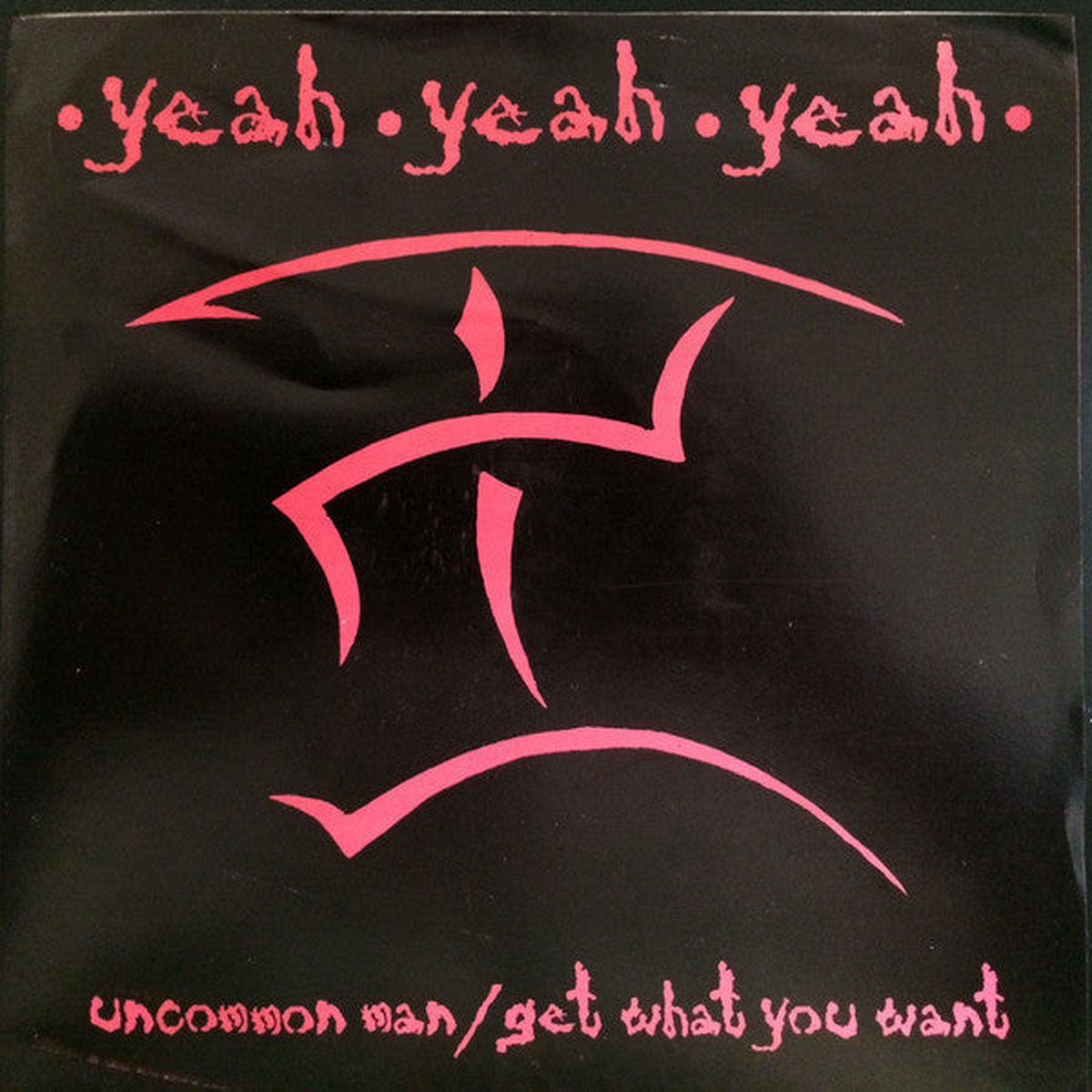 Yeah Yeah Yeah - Uncommon Man (7) - USED