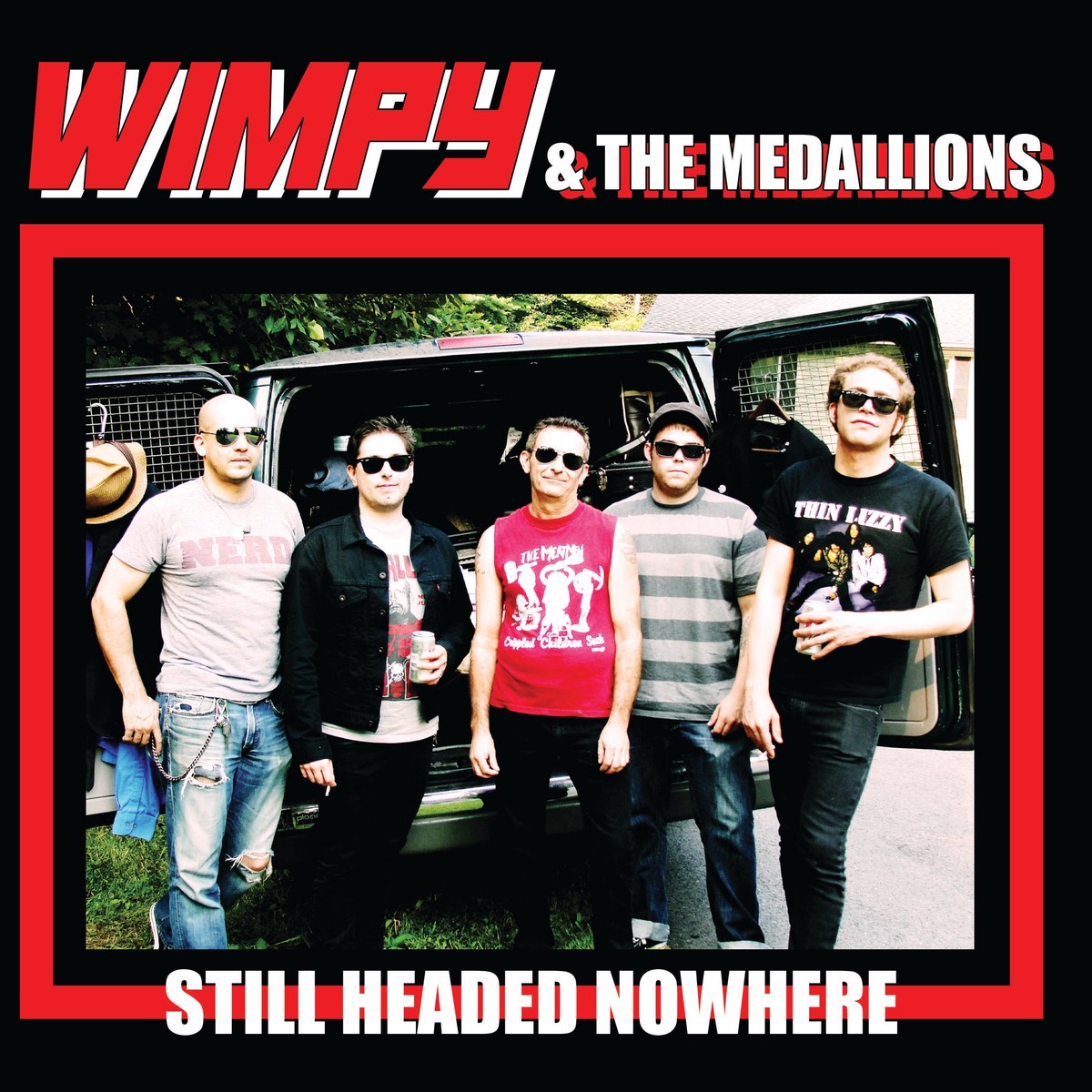 WIMPY THE MEDALLIONS - STILL HEADED NOWHERE (Vinyl 7 RE) - NEW